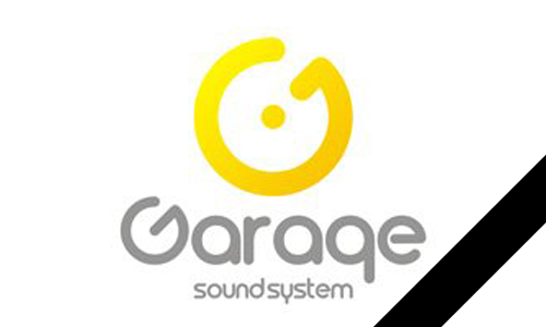 Garage Sound System R.I.P.